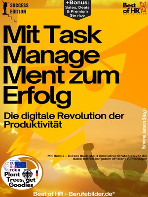 cover image of Mit Taskmanagement zum Erfolg – Die digitale Revolution der Produktivität